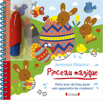 PINCEAU MAGIQUE - JOYEUSES PAQUES ! - Librairie Stephan